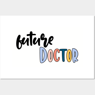 future doctor Posters and Art